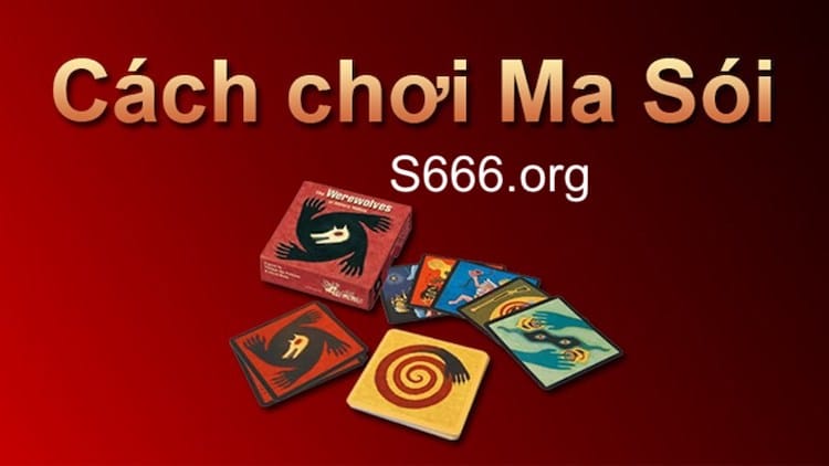 hướng dẫn chơi game ma sói online