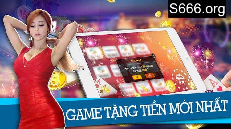 top nhà cái mới tặng tiền không cần nạp