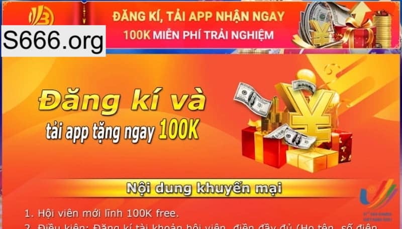 tải app tặng ngay 100k tiền mặt